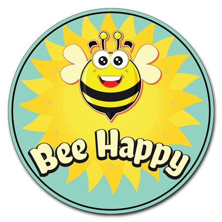 Signmission Bee Happy Circle Corrugated Plastic Sign C-12-CIR-Bee Happy